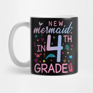 New Mermaid In 4th Grade Happy Student Senior Back To School Mug